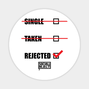 Rejected Ticked (Black) Magnet